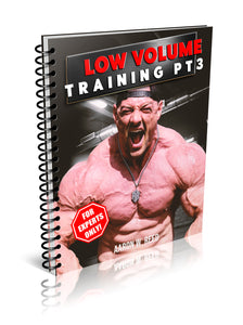 Low Volume Training Pt 3